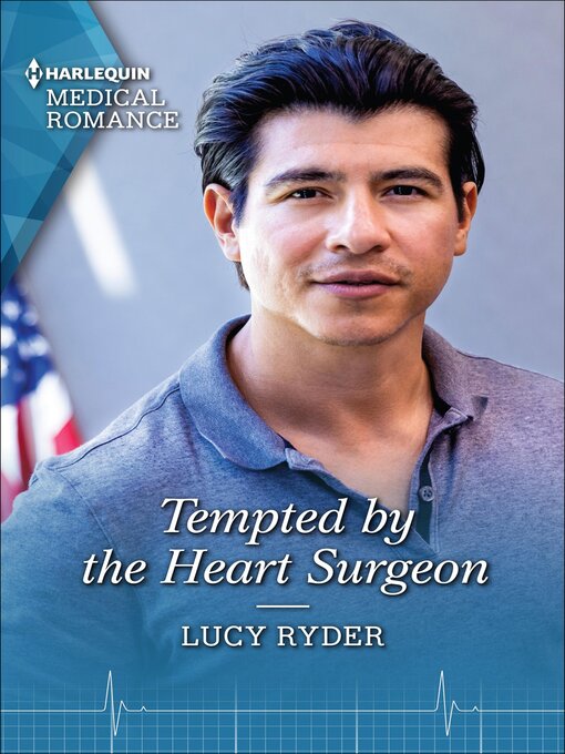 Title details for Tempted by the Heart Surgeon by Lucy Ryder - Available